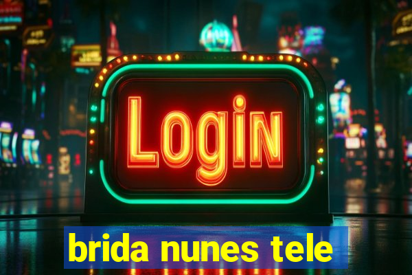 brida nunes tele